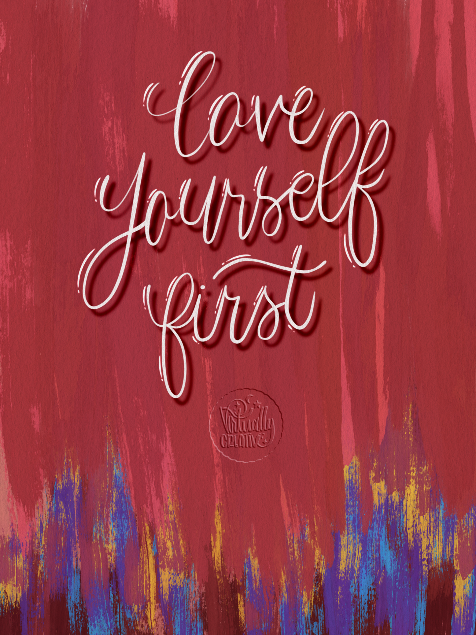 Love Yourself First