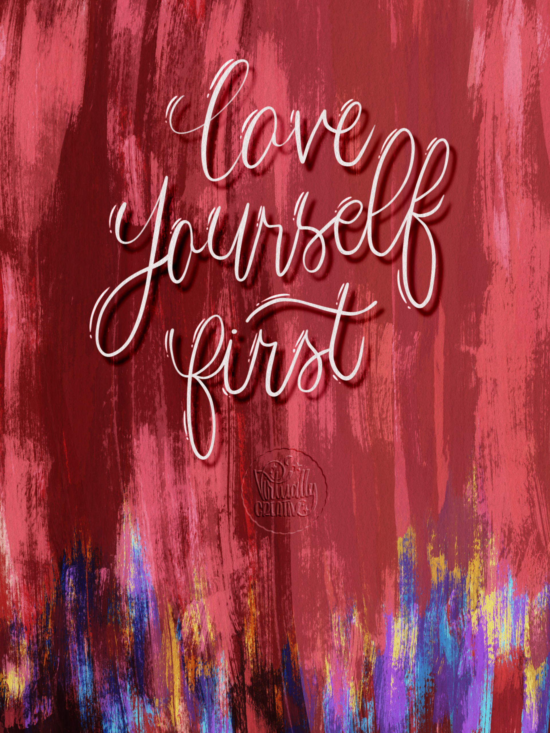 Love Yourself First